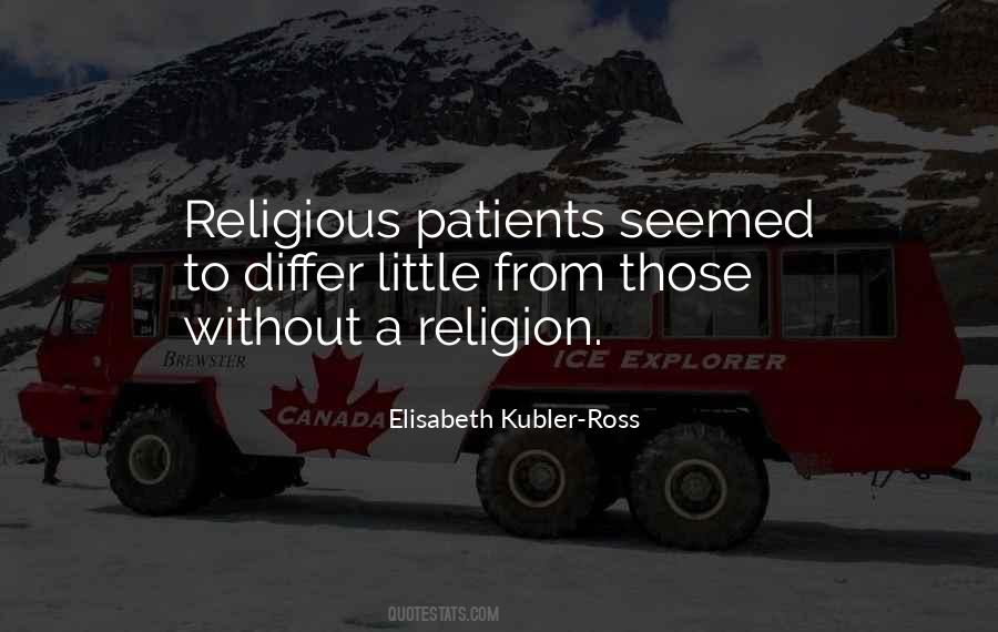 Elisabeth Kubler Ross Quotes #542778