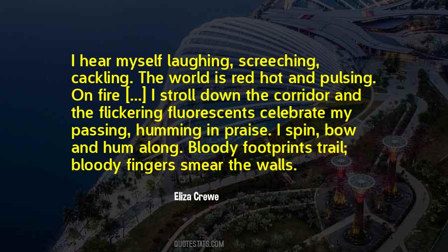 Eliza Crewe Quotes #1465158