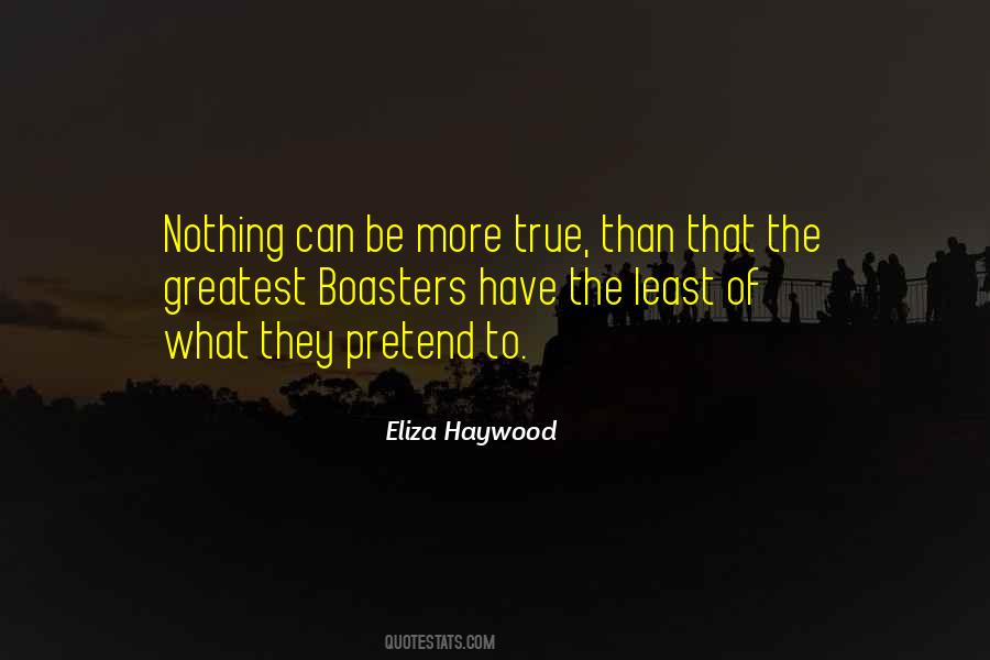 Eliza Haywood Quotes #207737