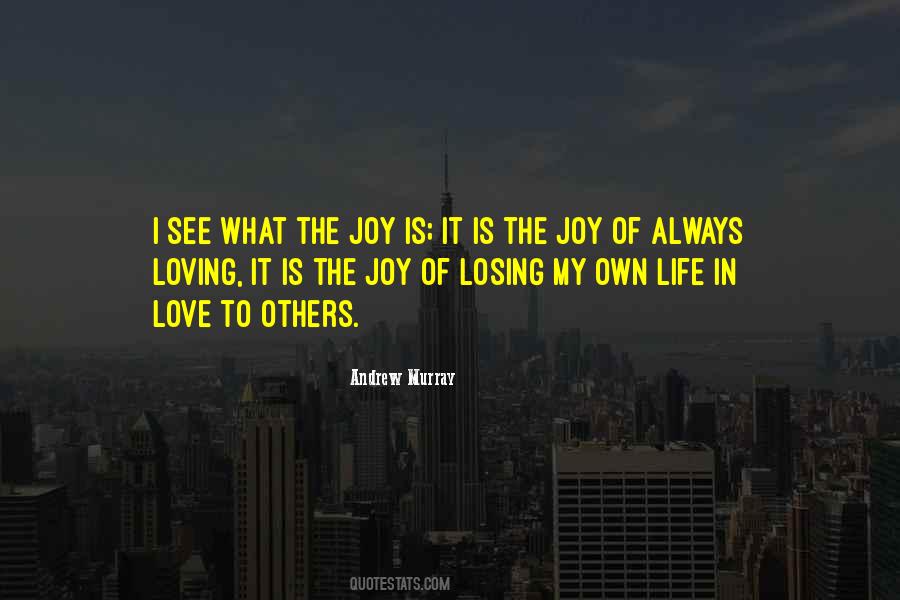 Quotes About Losing The Love Of My Life #1383731