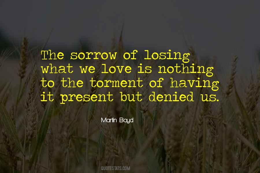 Quotes About Losing The Love Of My Life #587975