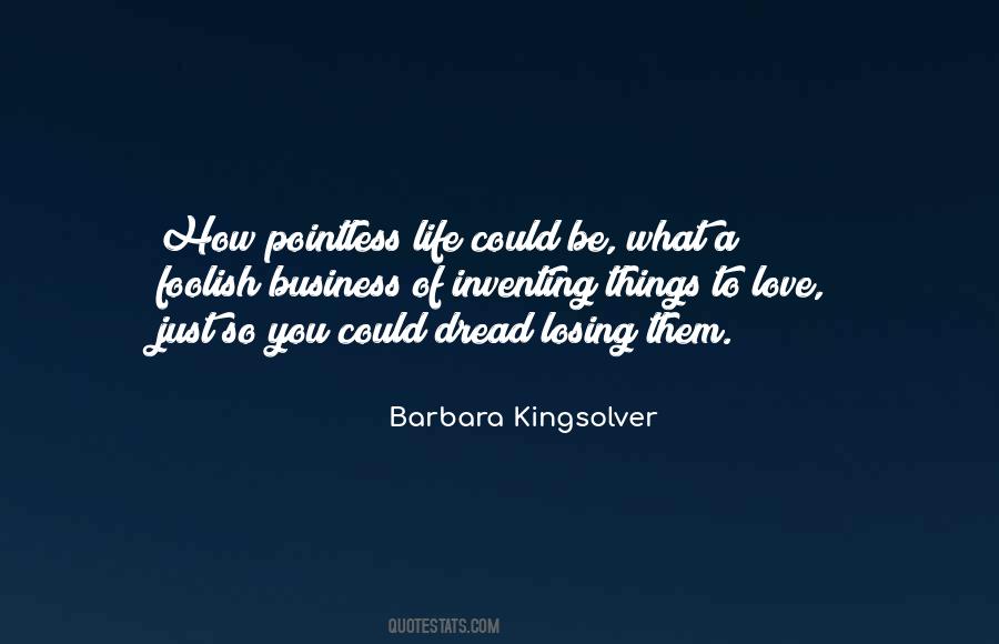 Quotes About Losing The Love Of My Life #597936