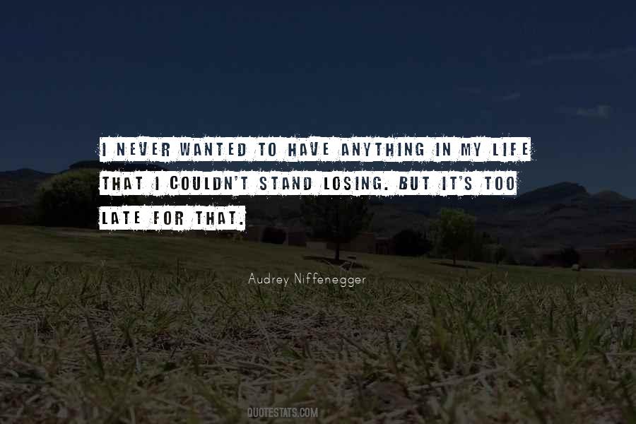 Quotes About Losing The Love Of My Life #821576