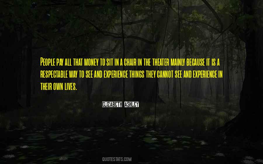 Elizabeth Ashley Quotes #417009