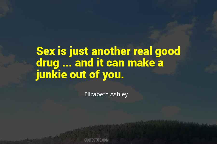 Elizabeth Ashley Quotes #626251