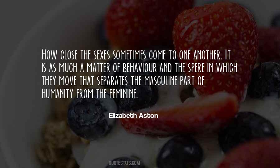 Elizabeth Aston Quotes #1490157