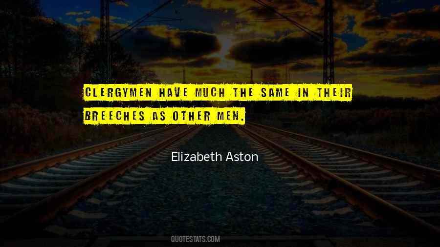 Elizabeth Aston Quotes #653564