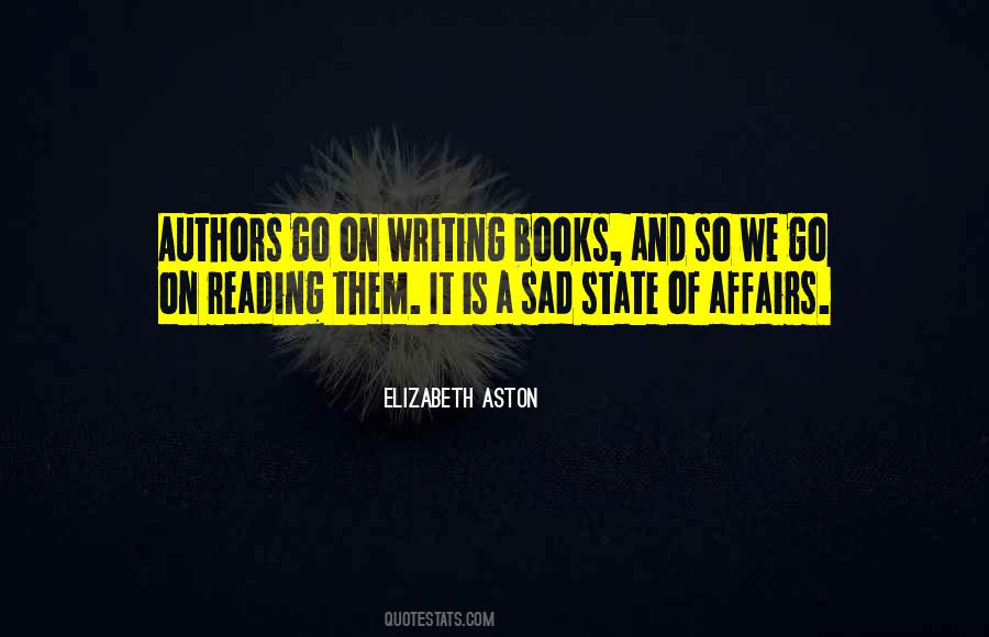 Elizabeth Aston Quotes #833346