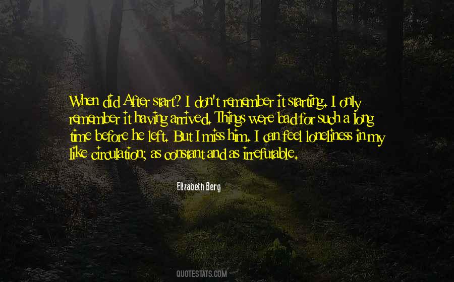 Elizabeth Berg Quotes #1084011