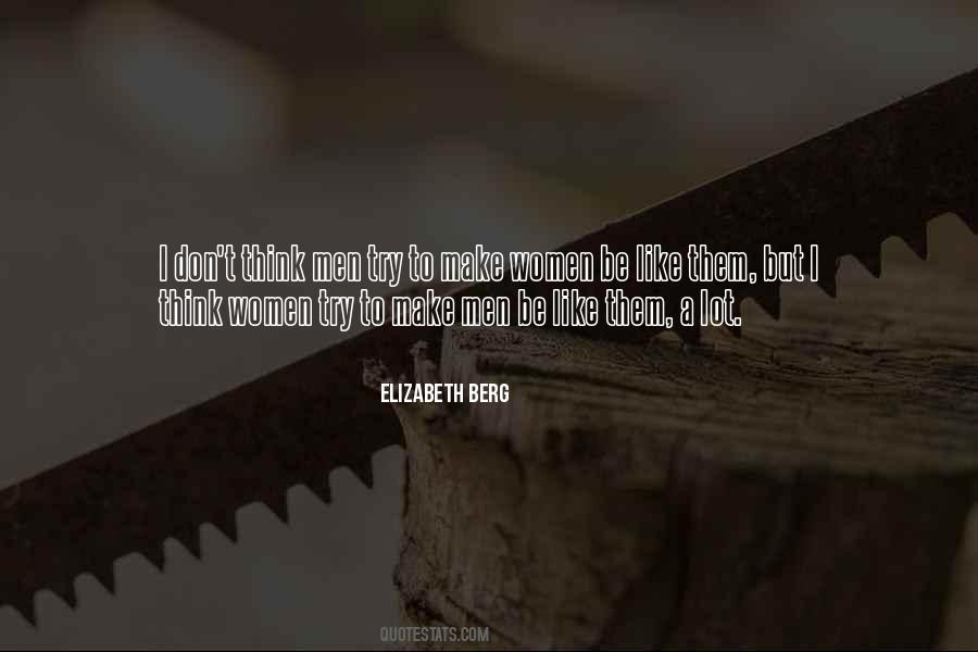 Elizabeth Berg Quotes #326090