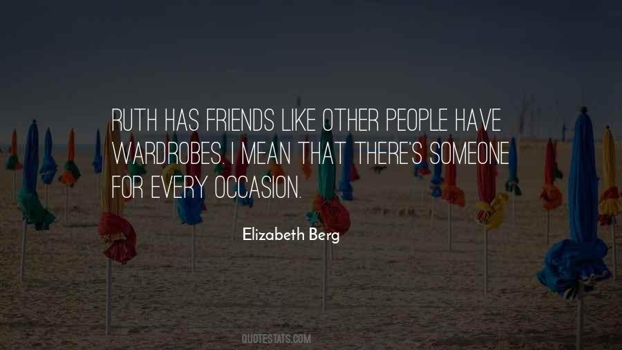 Elizabeth Berg Quotes #462934