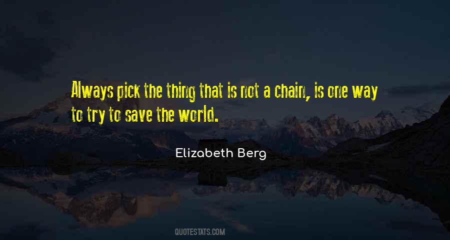 Elizabeth Berg Quotes #677255
