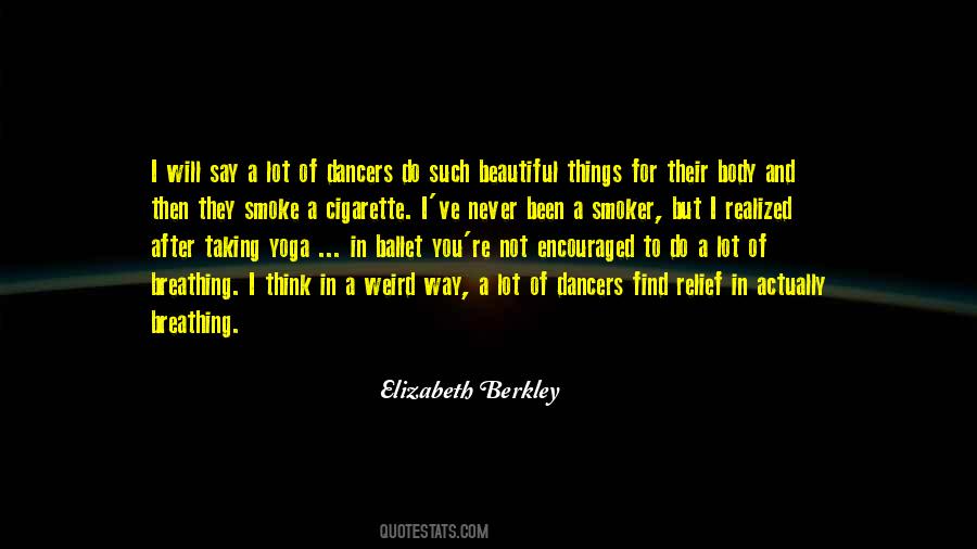 Elizabeth Berkley Quotes #997536