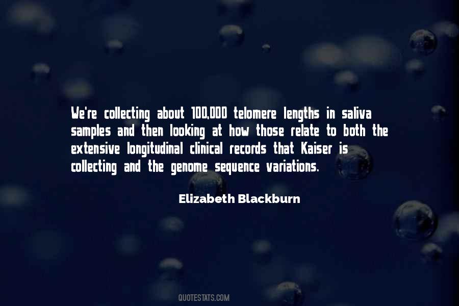 Elizabeth Blackburn Quotes #255906
