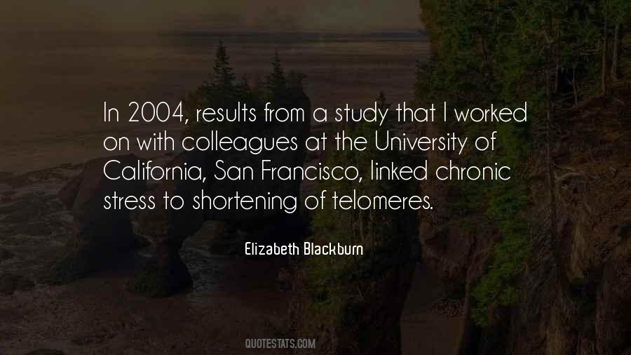 Elizabeth Blackburn Quotes #573906