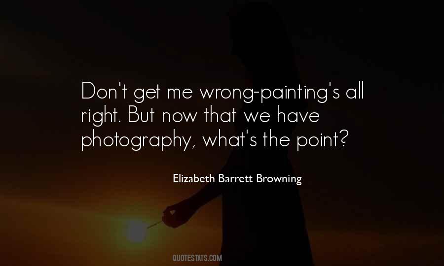 Elizabeth Browning Quotes #351625