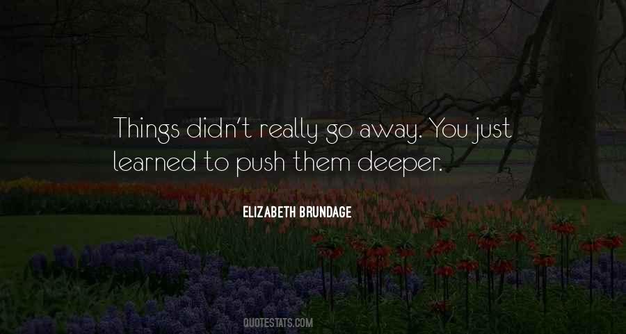 Elizabeth Brundage Quotes #363664