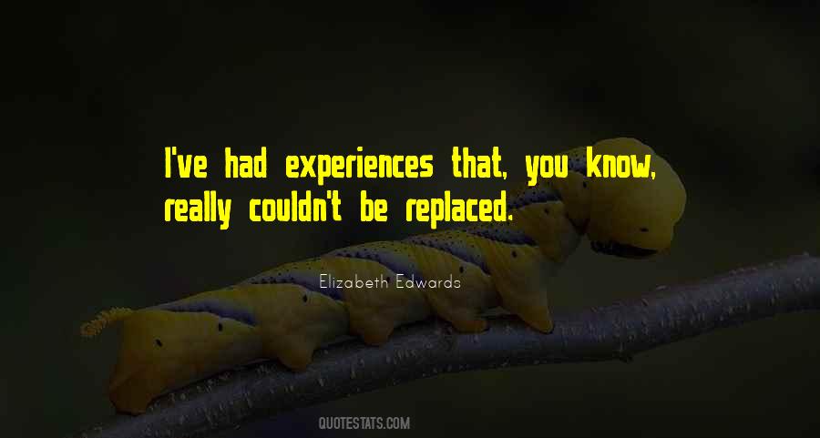 Elizabeth Edwards Quotes #1403661