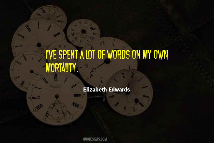 Elizabeth Edwards Quotes #573199