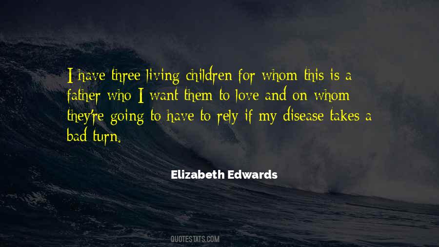 Elizabeth Edwards Quotes #647769