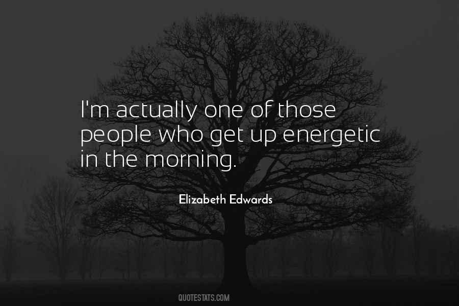 Elizabeth Edwards Quotes #915266