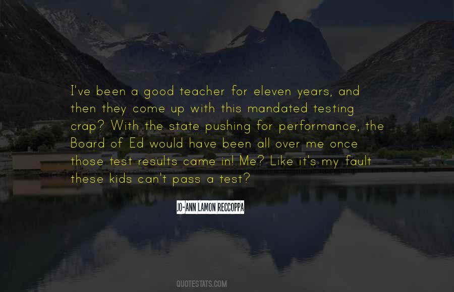 Quotes About State Testing #602078
