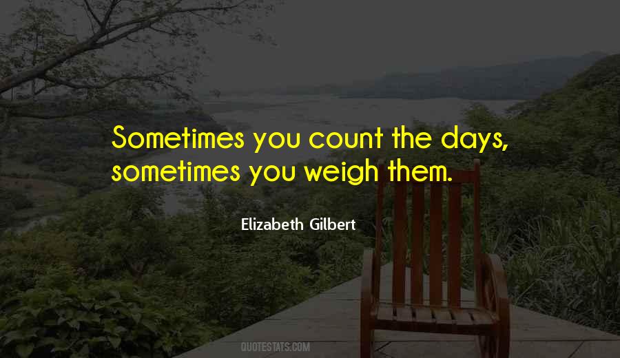 Elizabeth Gilbert Quotes #151749
