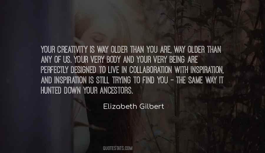 Elizabeth Gilbert Quotes #17494