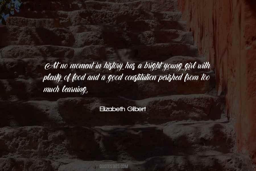 Elizabeth Gilbert Quotes #47226