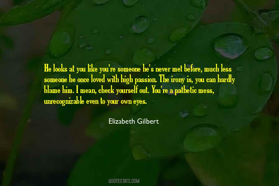 Elizabeth Gilbert Quotes #73597