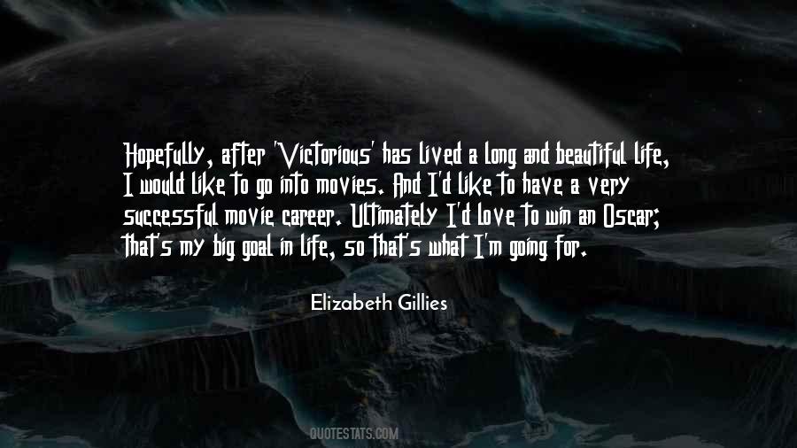 Elizabeth Gillies Quotes #1766319