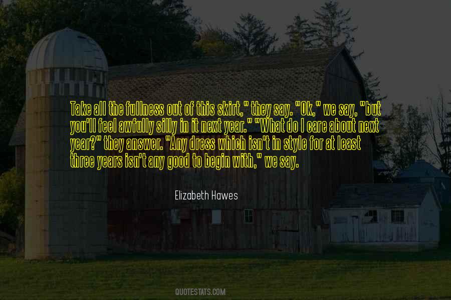 Elizabeth Hawes Quotes #1026370