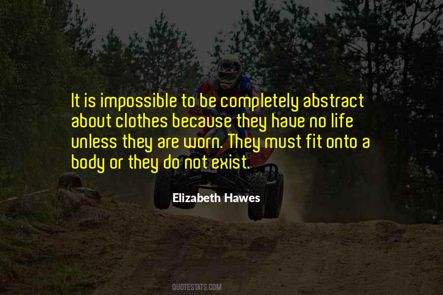 Elizabeth Hawes Quotes #808230