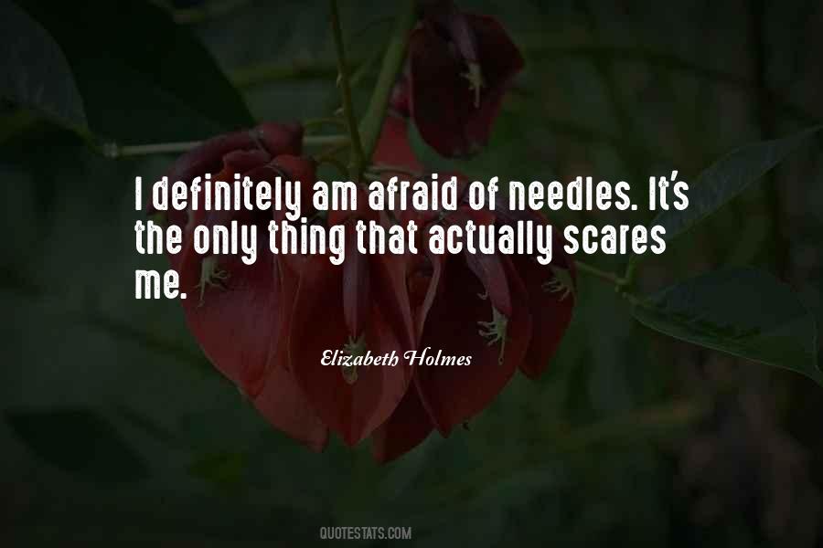 Elizabeth Holmes Quotes #1086719