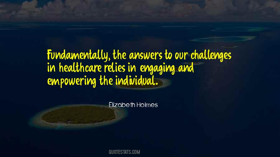 Elizabeth Holmes Quotes #274962
