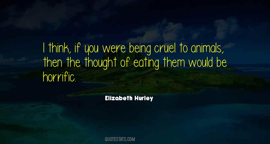 Elizabeth Hurley Quotes #1664408