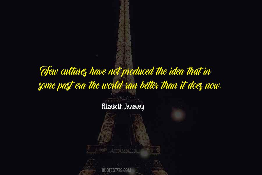 Elizabeth Janeway Quotes #1720544