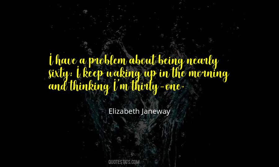 Elizabeth Janeway Quotes #440094