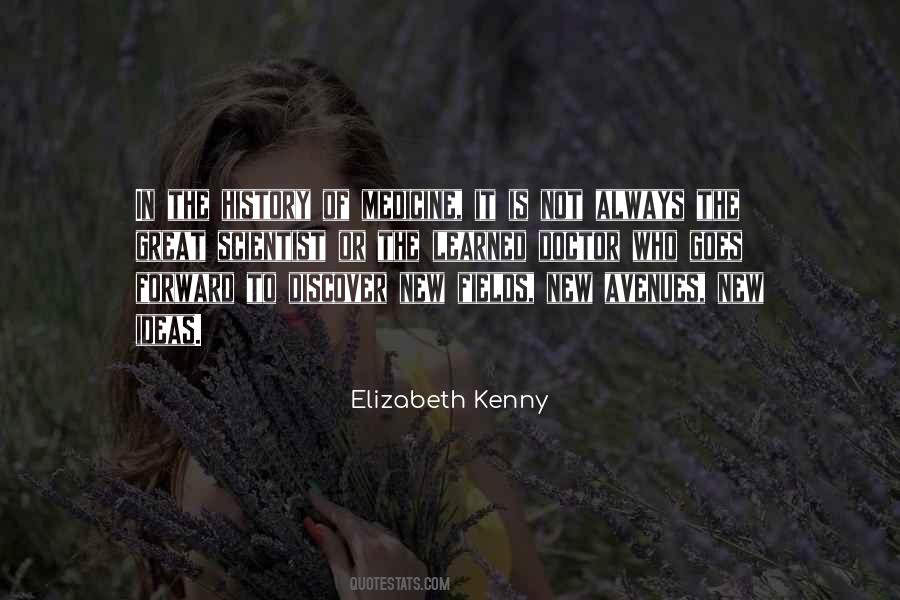 Elizabeth Kenny Quotes #206480