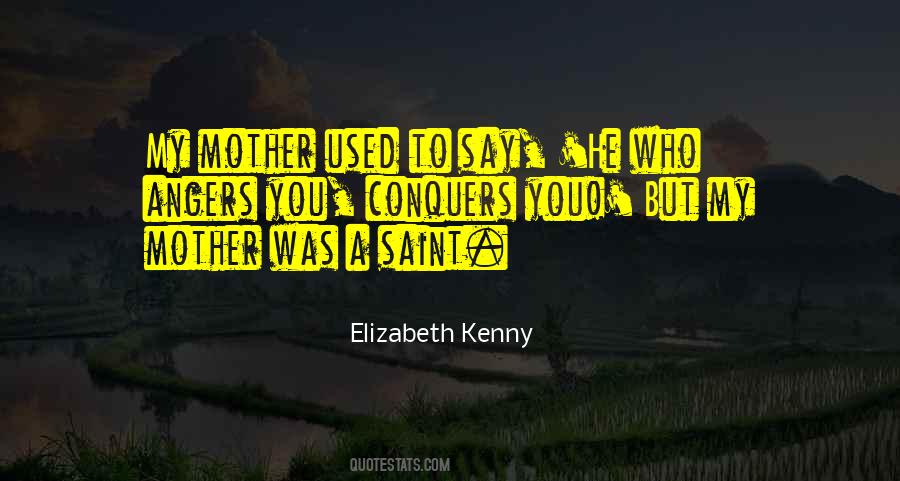 Elizabeth Kenny Quotes #369201