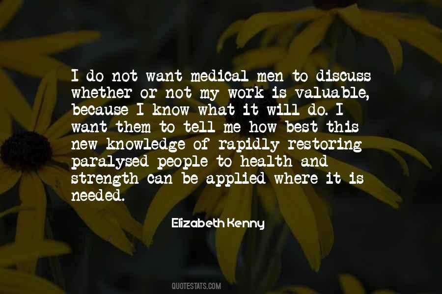 Elizabeth Kenny Quotes #703852