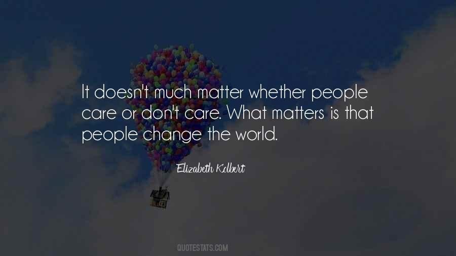 Elizabeth Kolbert Quotes #1360214