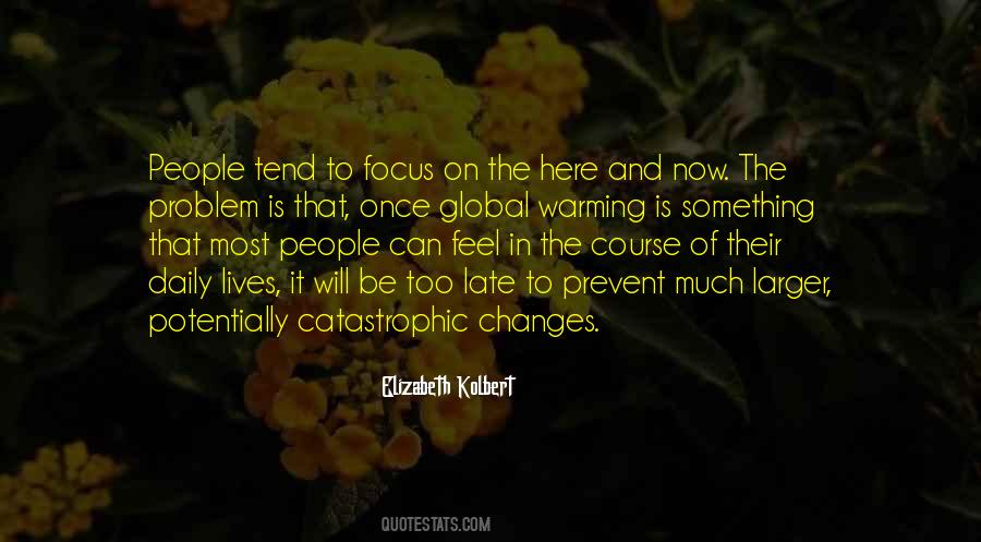 Elizabeth Kolbert Quotes #446261