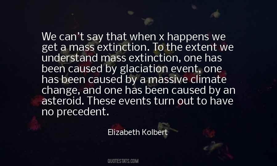 Elizabeth Kolbert Quotes #531716