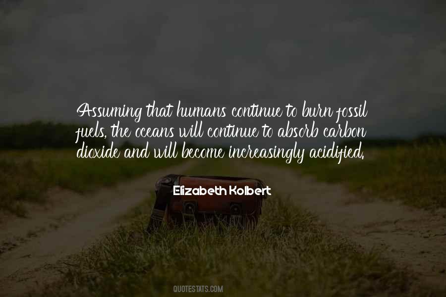 Elizabeth Kolbert Quotes #927908