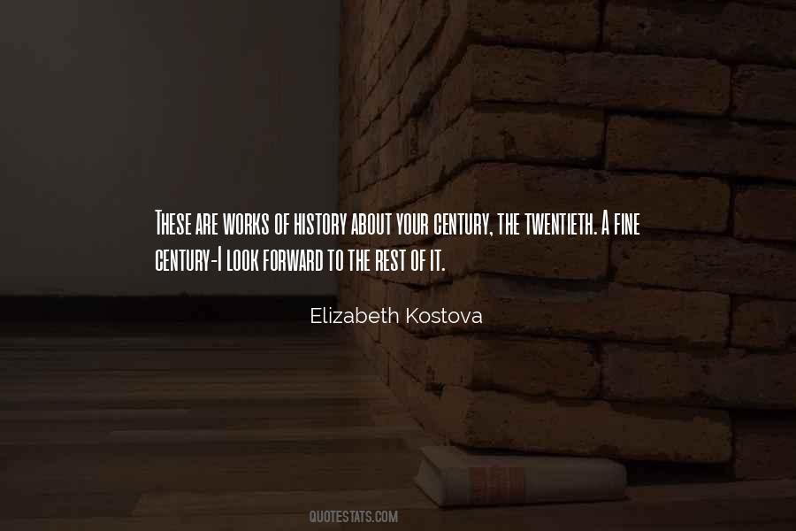 Elizabeth Kostova Quotes #1457425