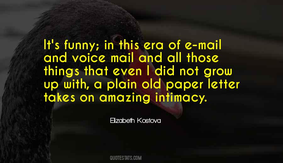Elizabeth Kostova Quotes #1688502