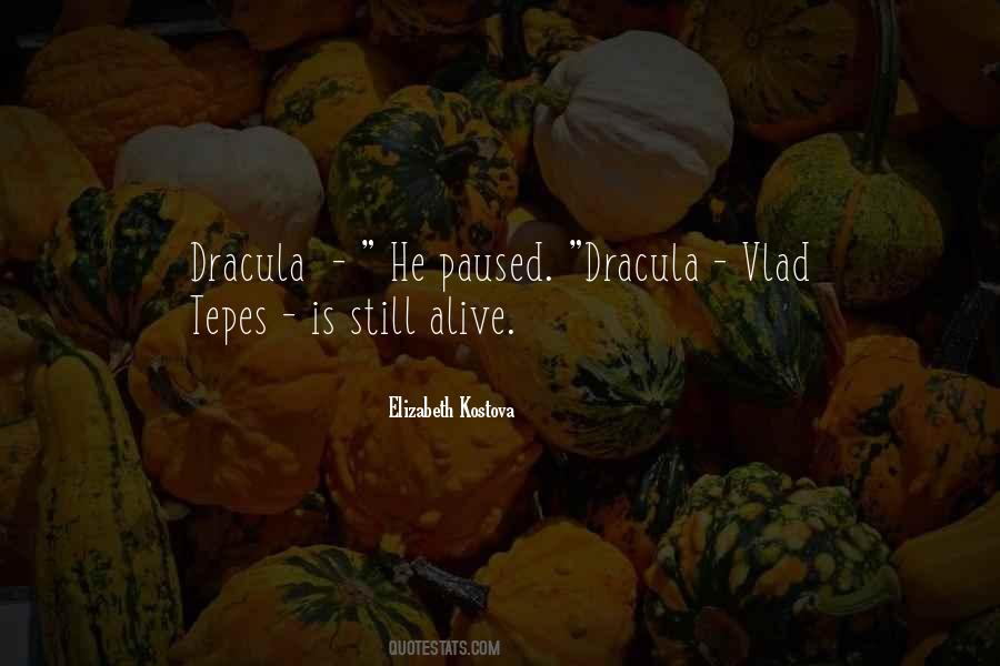 Elizabeth Kostova Quotes #1732285