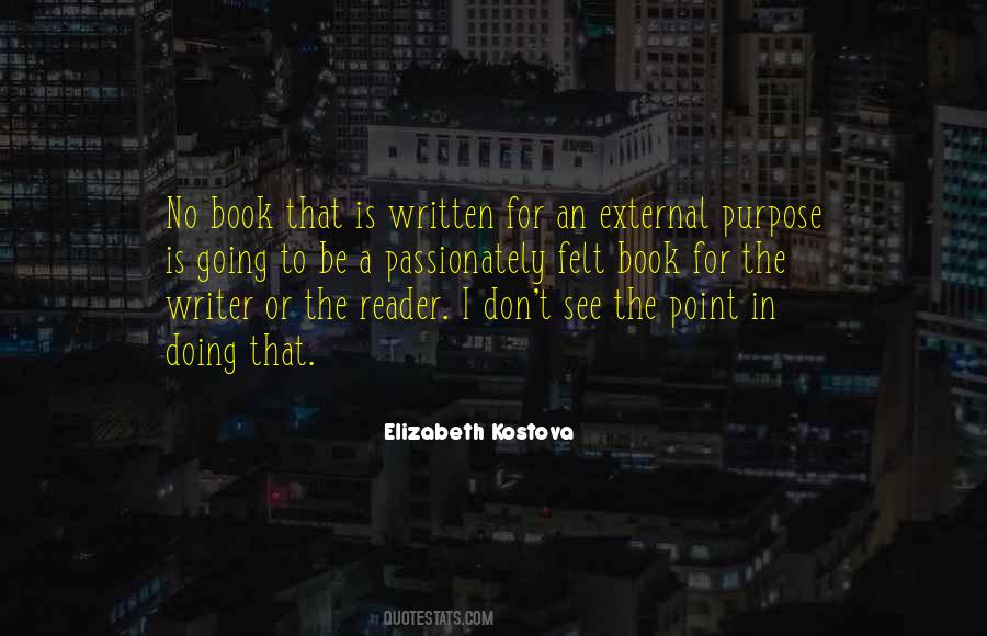 Elizabeth Kostova Quotes #303838