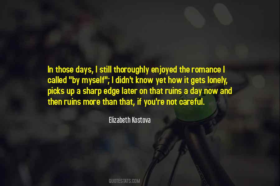 Elizabeth Kostova Quotes #340102